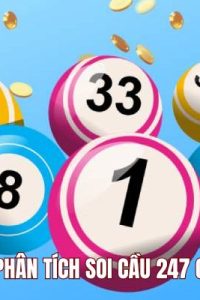 Soi Cầu Miền Bắc - Phân Tích Soi Cầu 247 Chuẩn Xác Mỗi Ngày