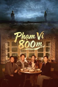 Phạm Vi 800m